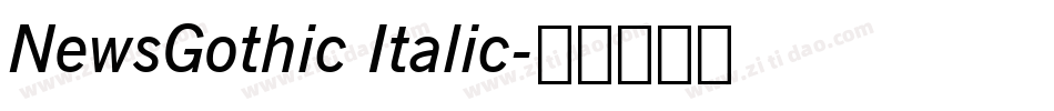 NewsGothic Italic字体转换